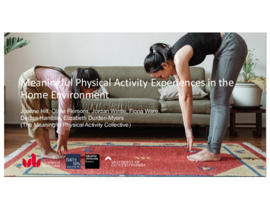 Meaningful physical activity experiences in the home environment ...