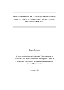 The Risk Channel in the Transmission Mechanism Of Monetary Policy in ...