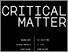 [thumbnail of Exhibtion Poster 'Critical Matter'.pdf]